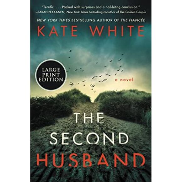 The Second Husband -- Kate White - Picture 2 of 2